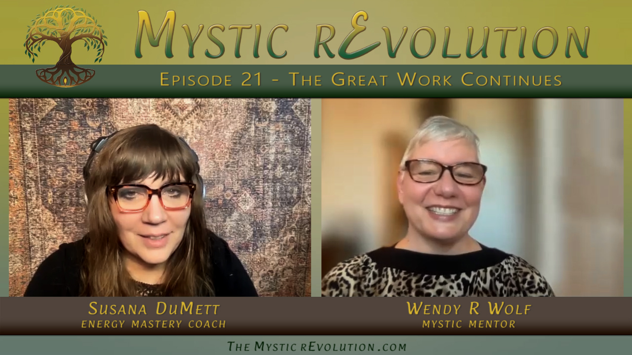Episode 21 | Mystic rEvolution