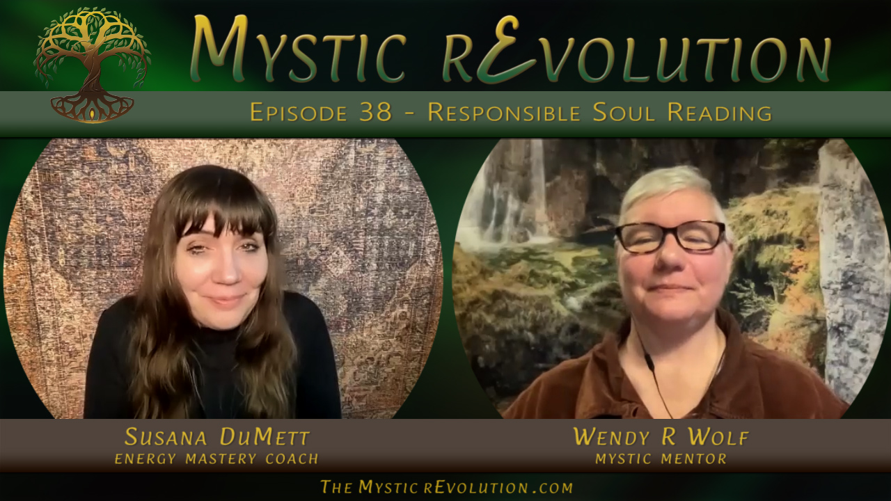 Episode 38 | Mystic rEvolution