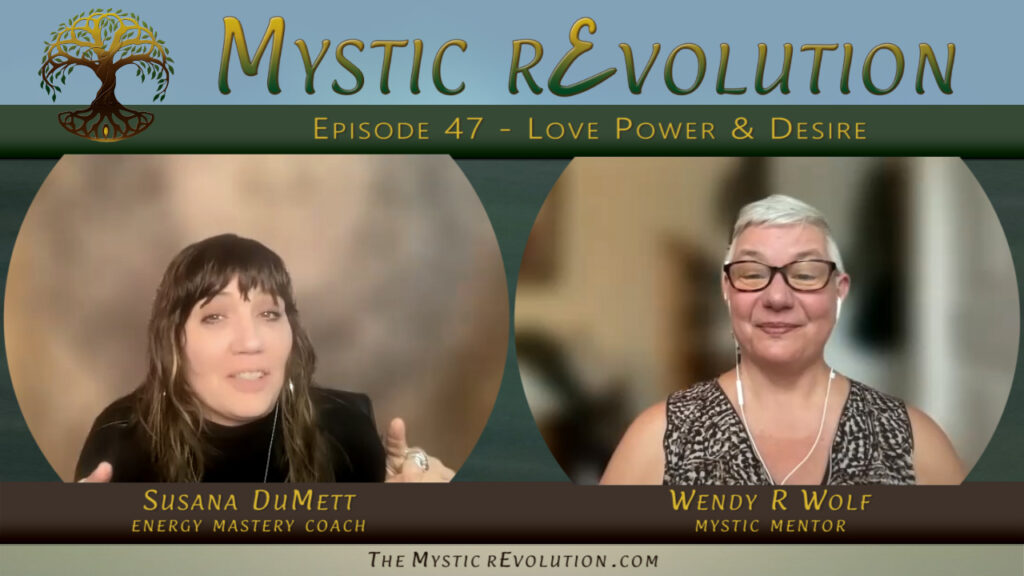 Episode 47 | Mystic rEvolution