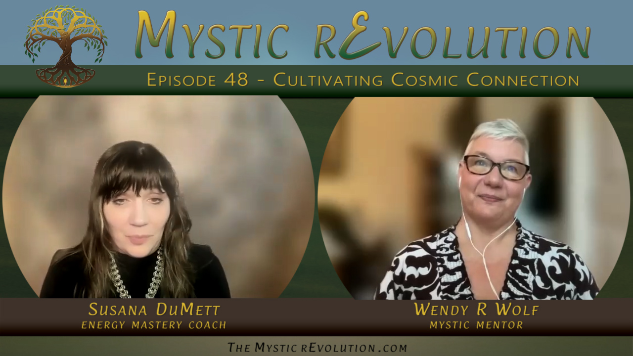 Episode 48 | Mystic rEvolution