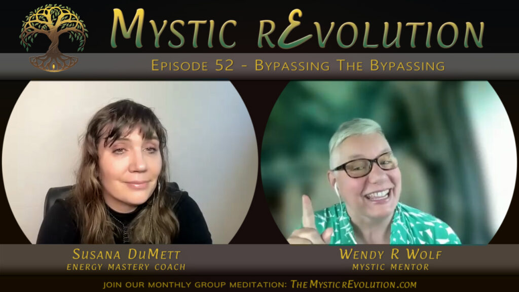 Episode 52 | Mystic rEvolution