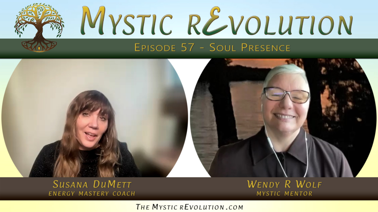 Episode 57 | Mystic rEvolution