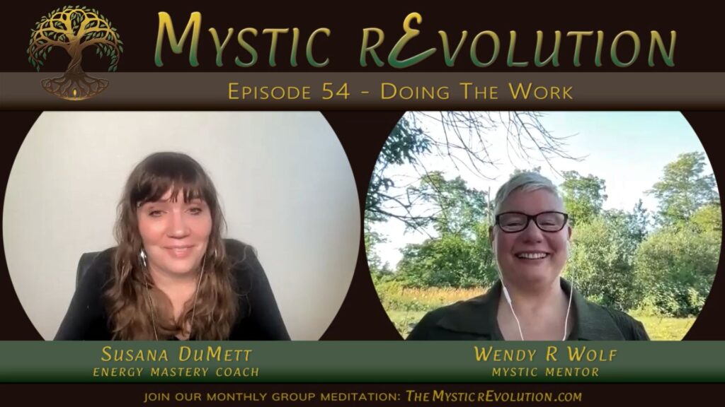 Episode 54 | Mystic rEvolution